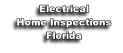 Electrical
Home Inspections
Florida
