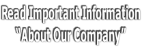 Read Important Information “About Our Company”